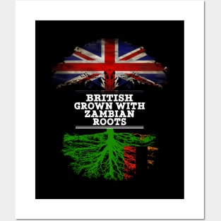 British Grown With Zambian Roots - Gift for Zambian With Roots From Zambia Posters and Art